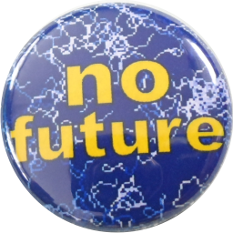 no future Button